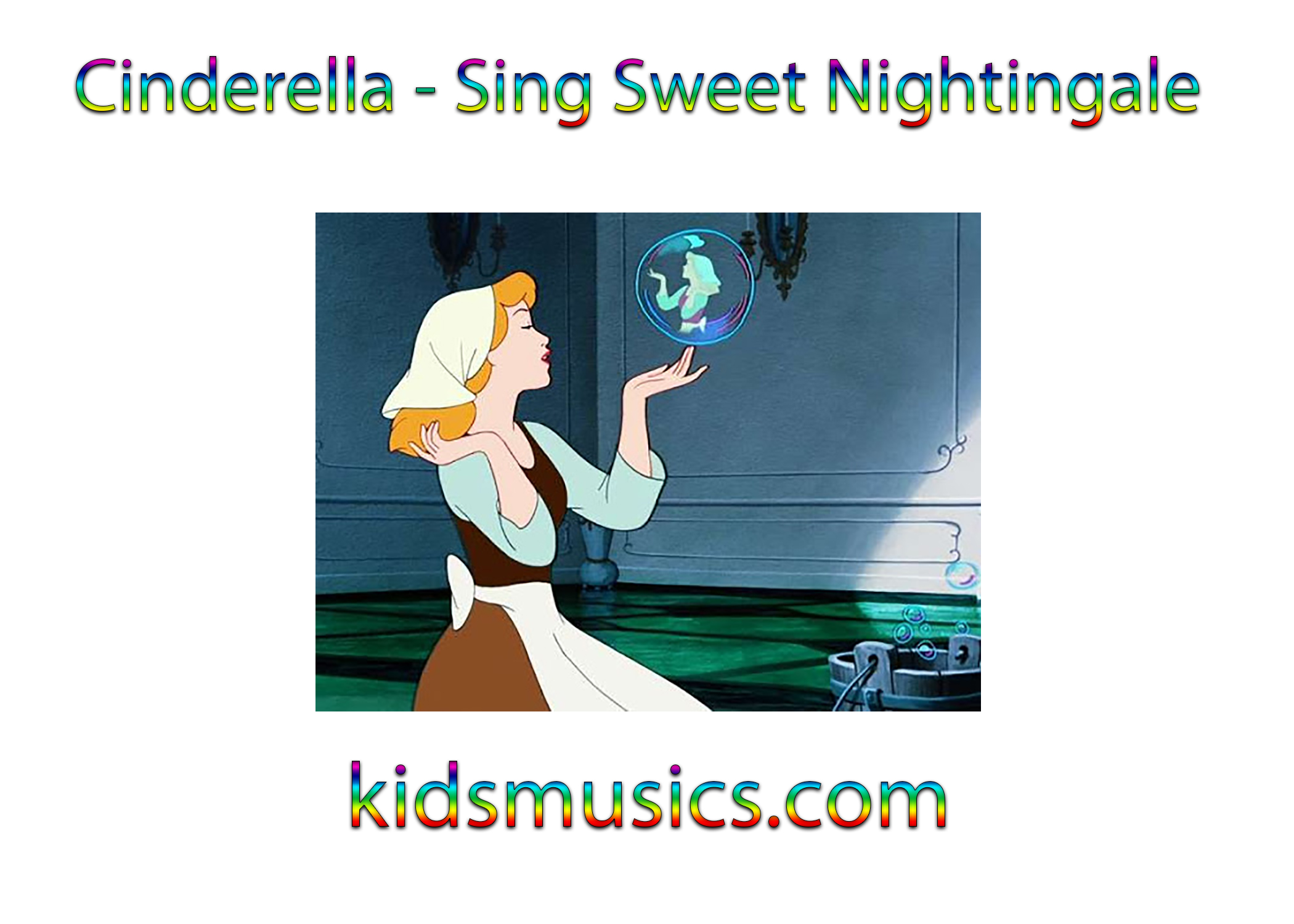 Kidsmusics Download Cinderella Sing Sweet Nightingale Free Mp3 Zip Archive Flac