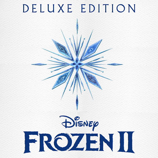 Frozen 2 (Original Motion Picture Soundtrack) (Deluxe Edition)