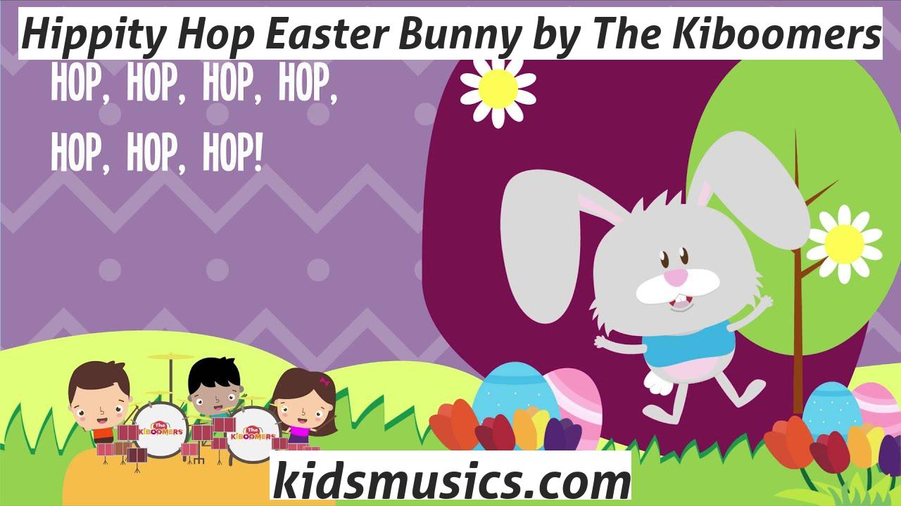Hippity Hop Easter Bunny by The Kiboomers