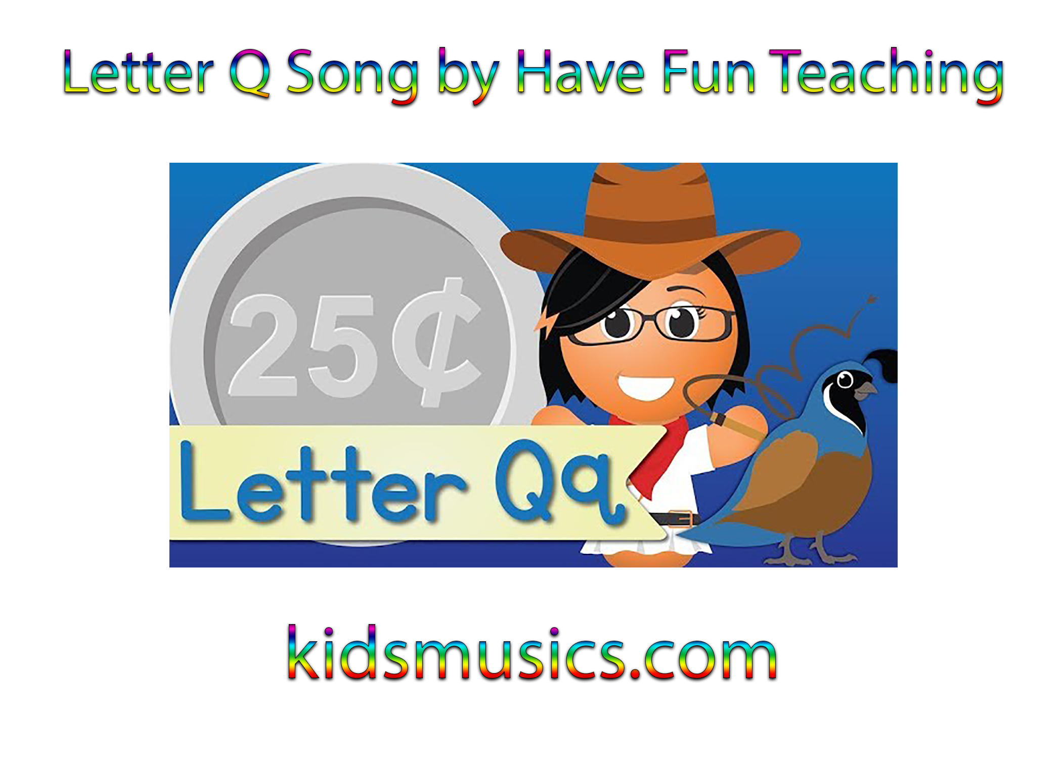 Letter Q Song by Have Fun Teaching