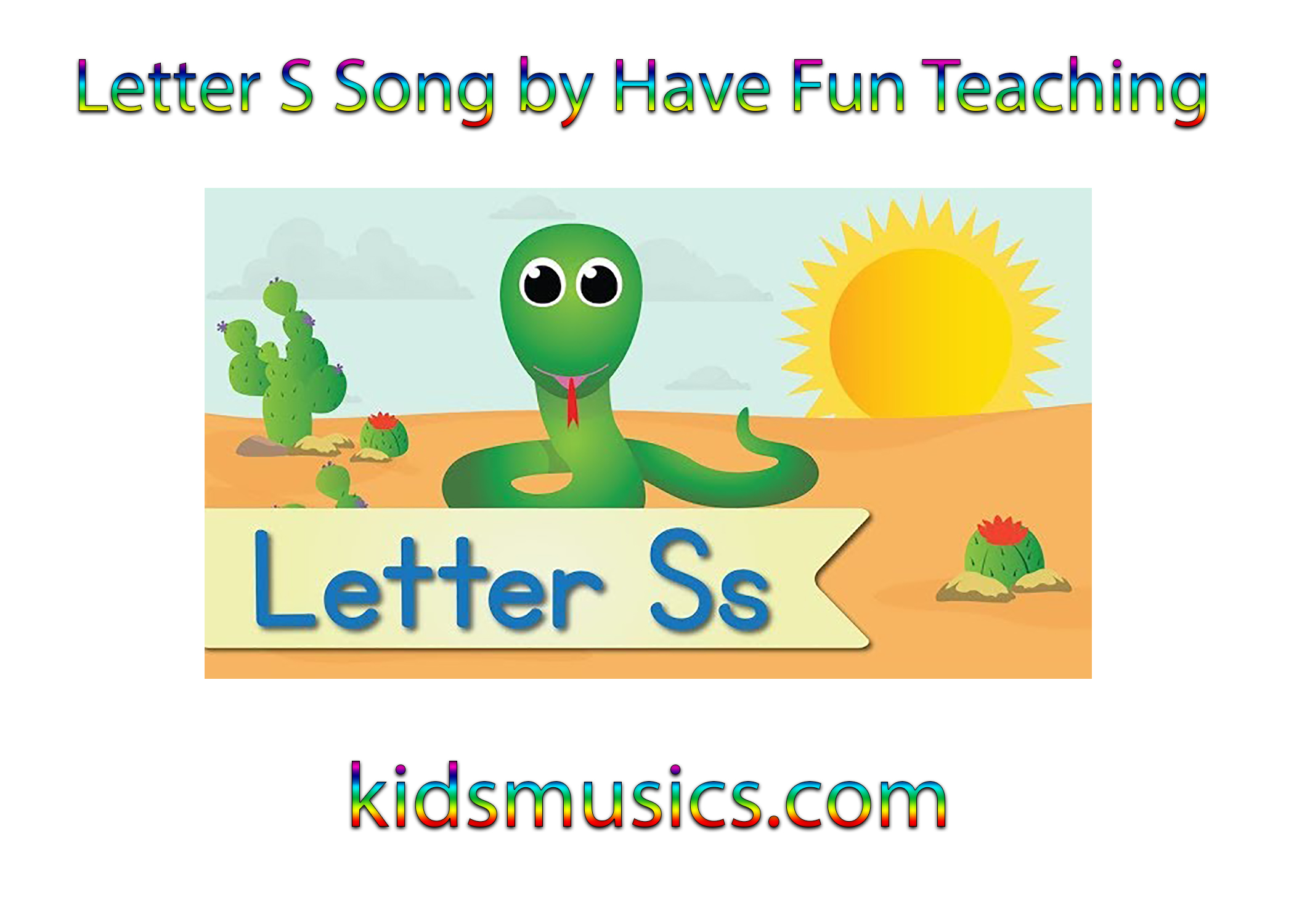Letter S Song by Have Fun Teaching