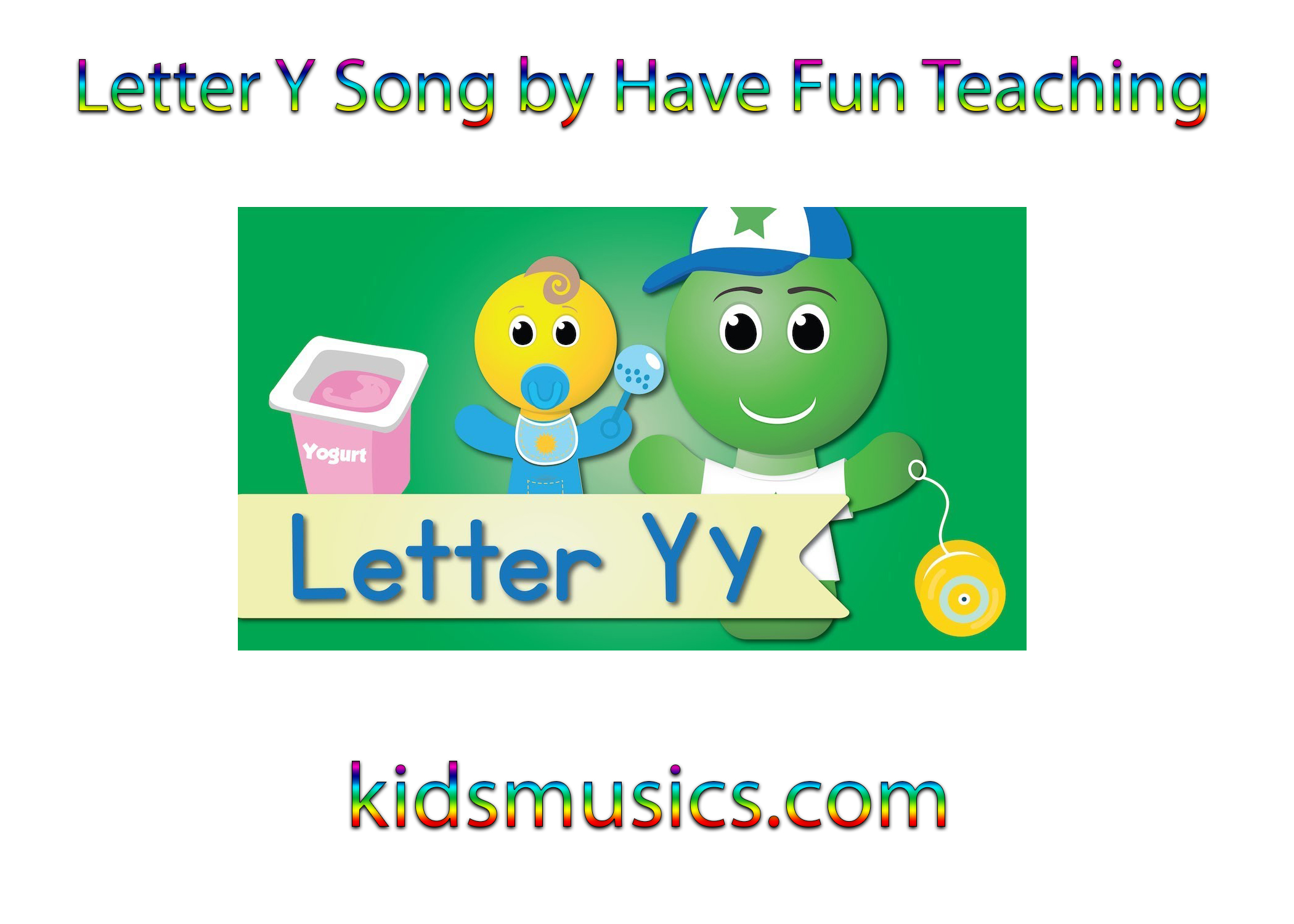 Letter Y Song by Have Fun Teaching