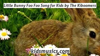 Little Bunny Foo Foo Song for Kids by The Kiboomers