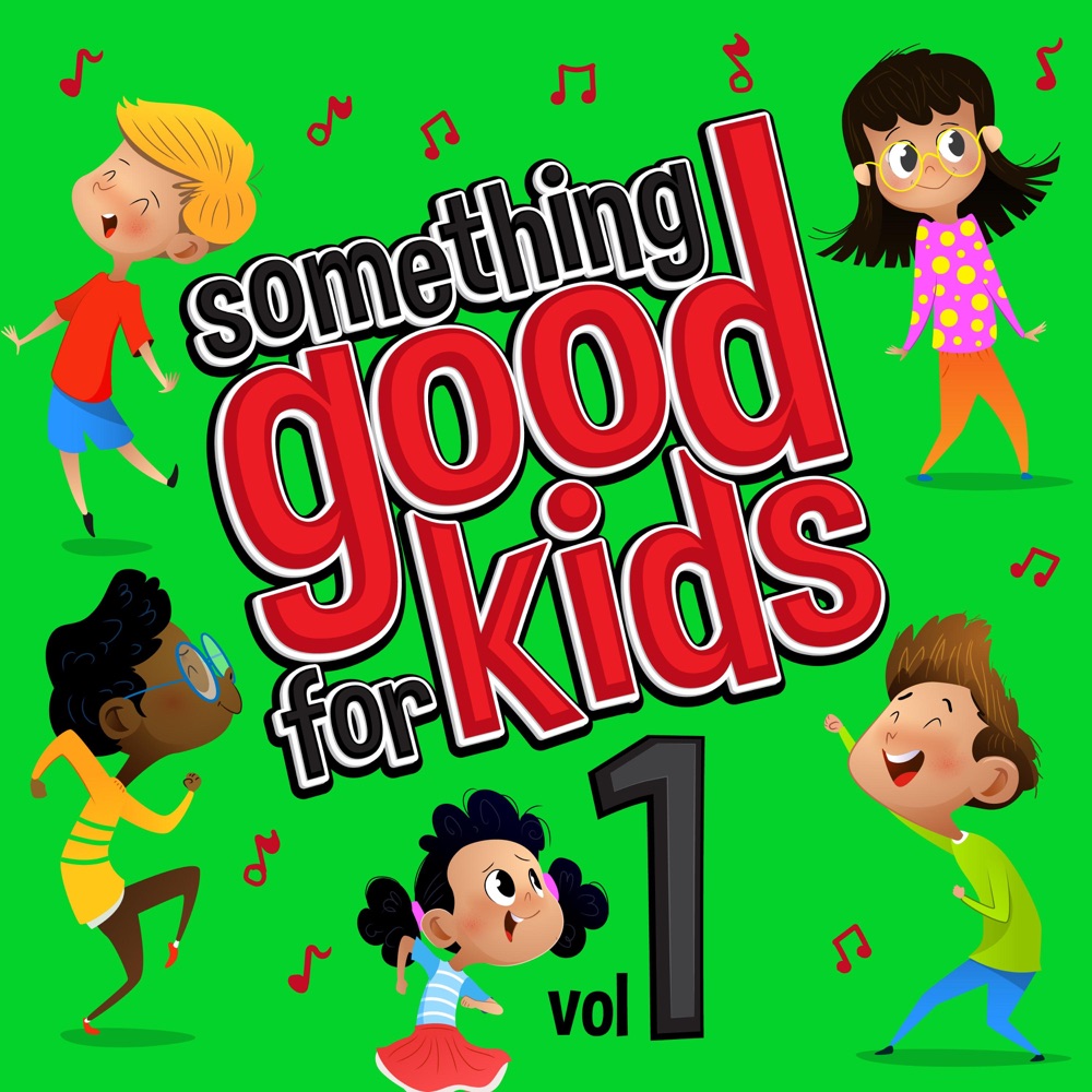 Something Good for Kids, Vol. 1 download mp3 + flac