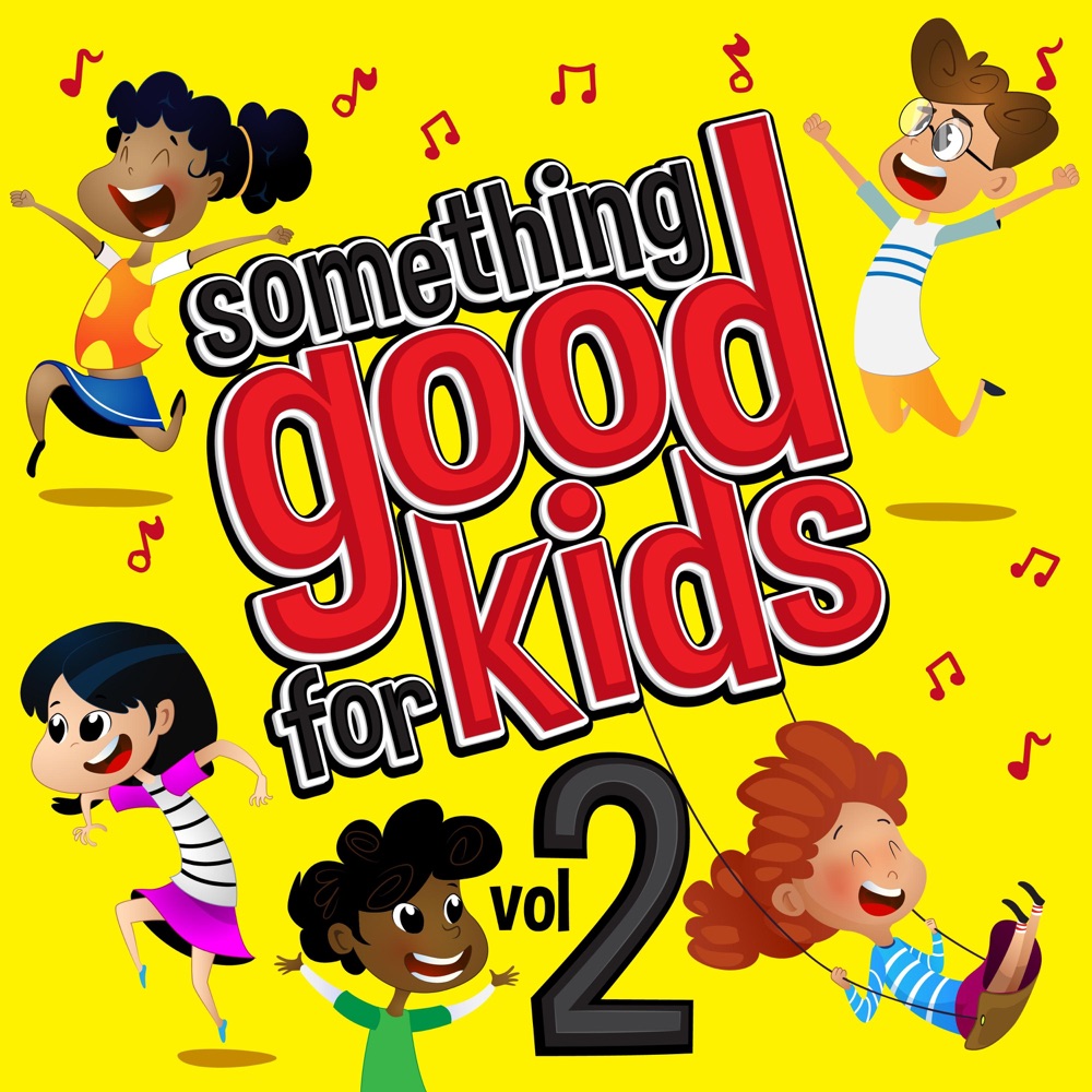 Something Good for Kids, Vol. 2 download mp3 + flac