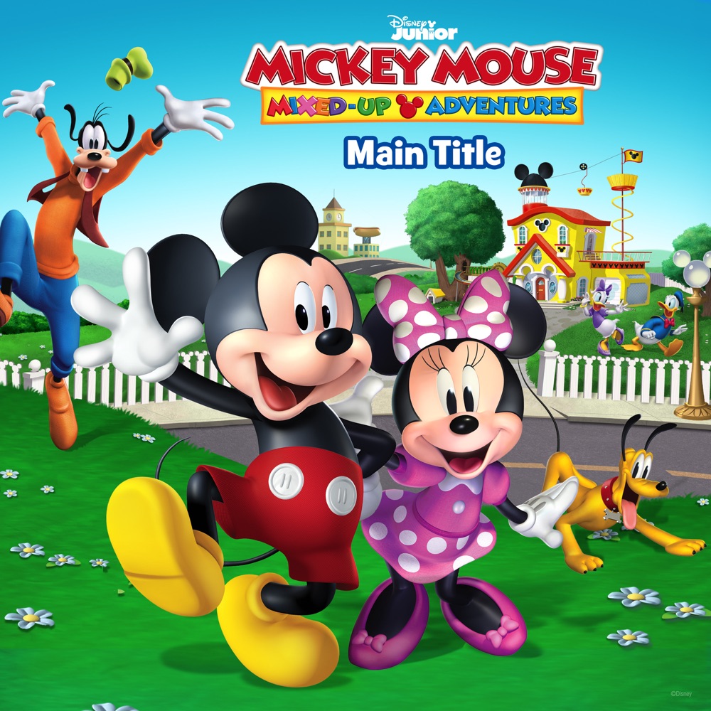 Disney Junior Music: Mickey Mouse Mixed-Up Adventures Main Title (From "Mickey Mouse Mixed-Up Adventures")  download mp3 + flac