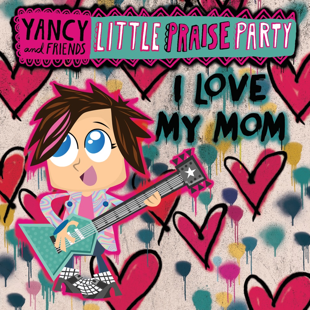 Kidsmusics Download I Love My Mom Feat Brad G By Yancy Little Praise Party Free Mp3 320kbps Zip Archive