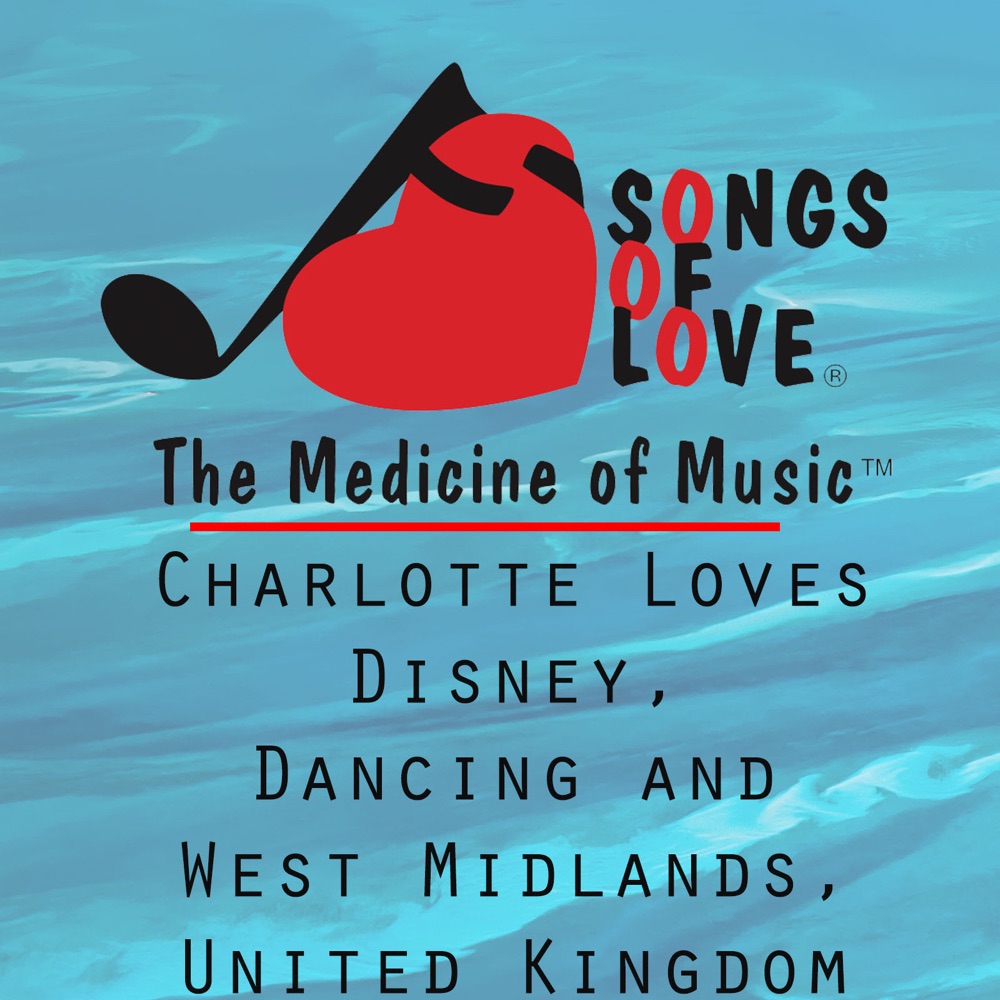 Charlotte Loves Disney, Dancing and West Midlands, United Kingdom  download mp3 + flac
