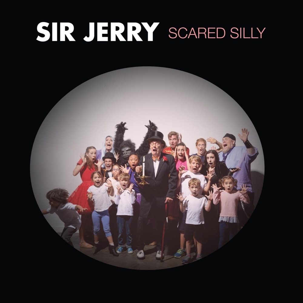 Sir Jerry Scared Silly download mp3 + flac