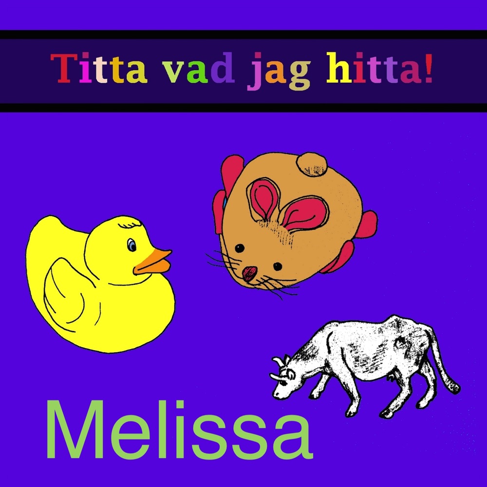 Download Sovande Melissa By Titta Vad Jag Hitta Kids Music