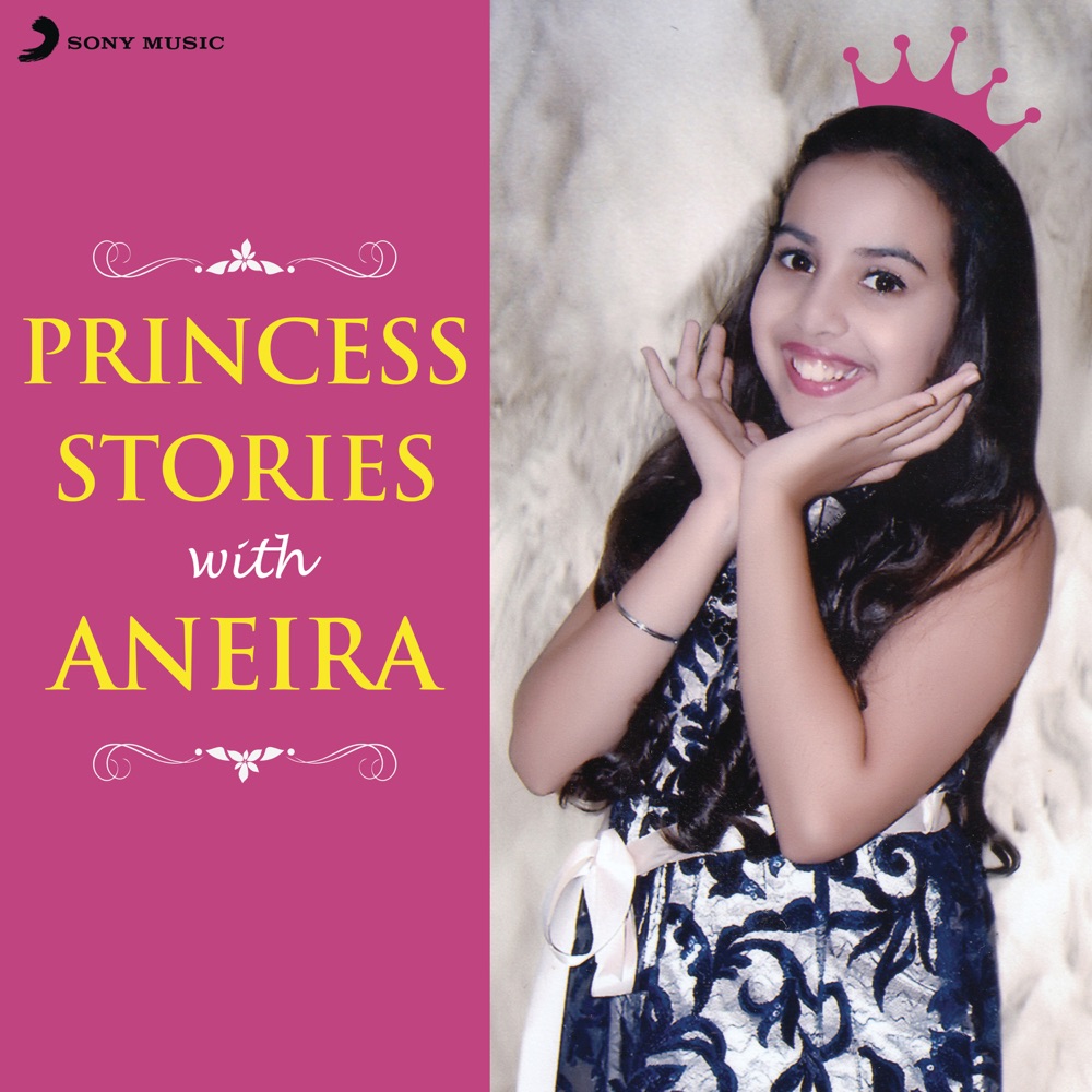 Princess Stories with Aneira download mp3 + flac