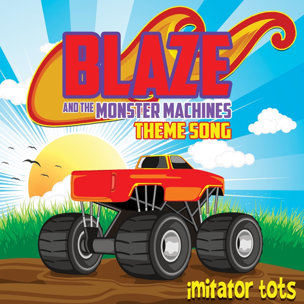 Blaze and the Monster Machines Theme Song  Download mp3 + flac