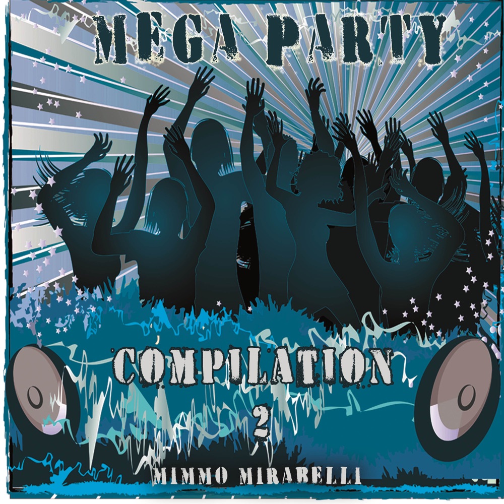 Mega Party Compilation, Vol. 2 download mp3 + flac