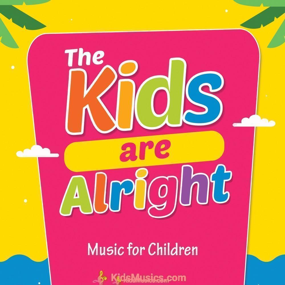 The Kids are Alright: Music for Children download mp3 + flac