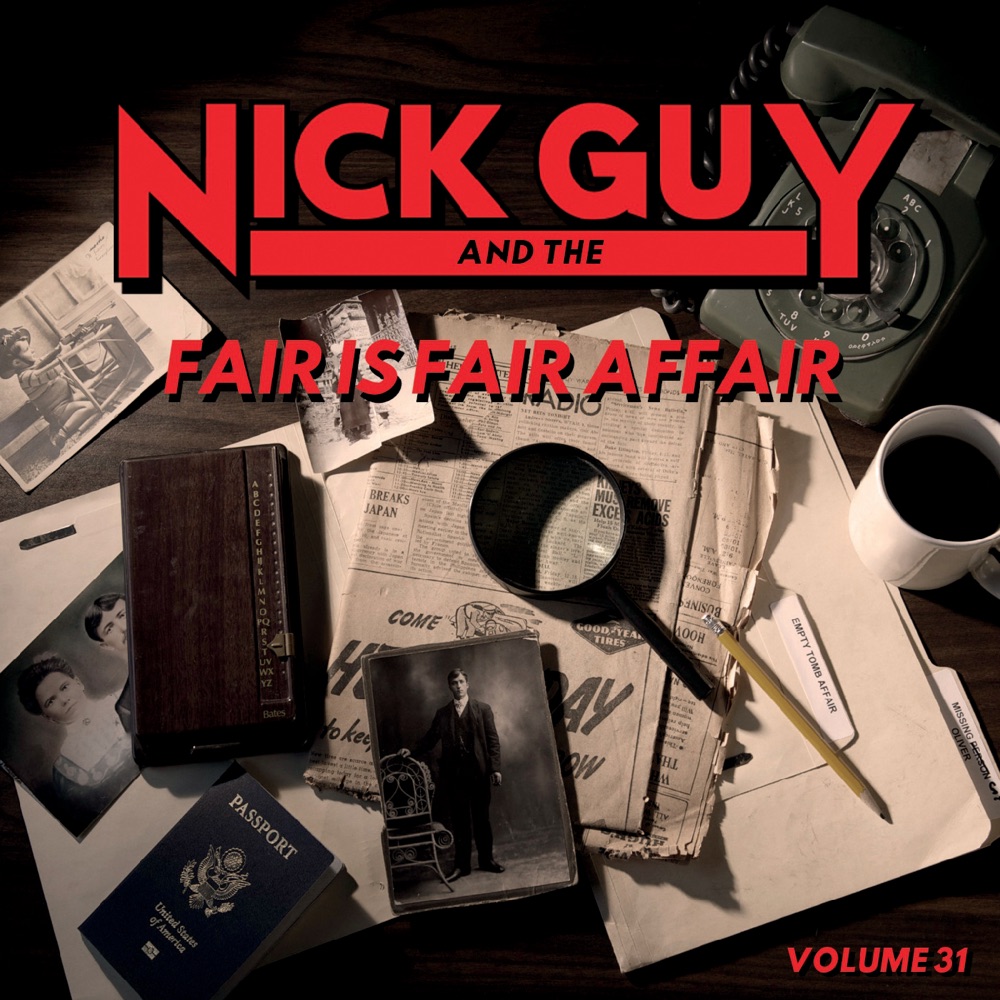 Nick Guy & the Fair Is Fair Affair, Vol. 31 Download mp3 + flac