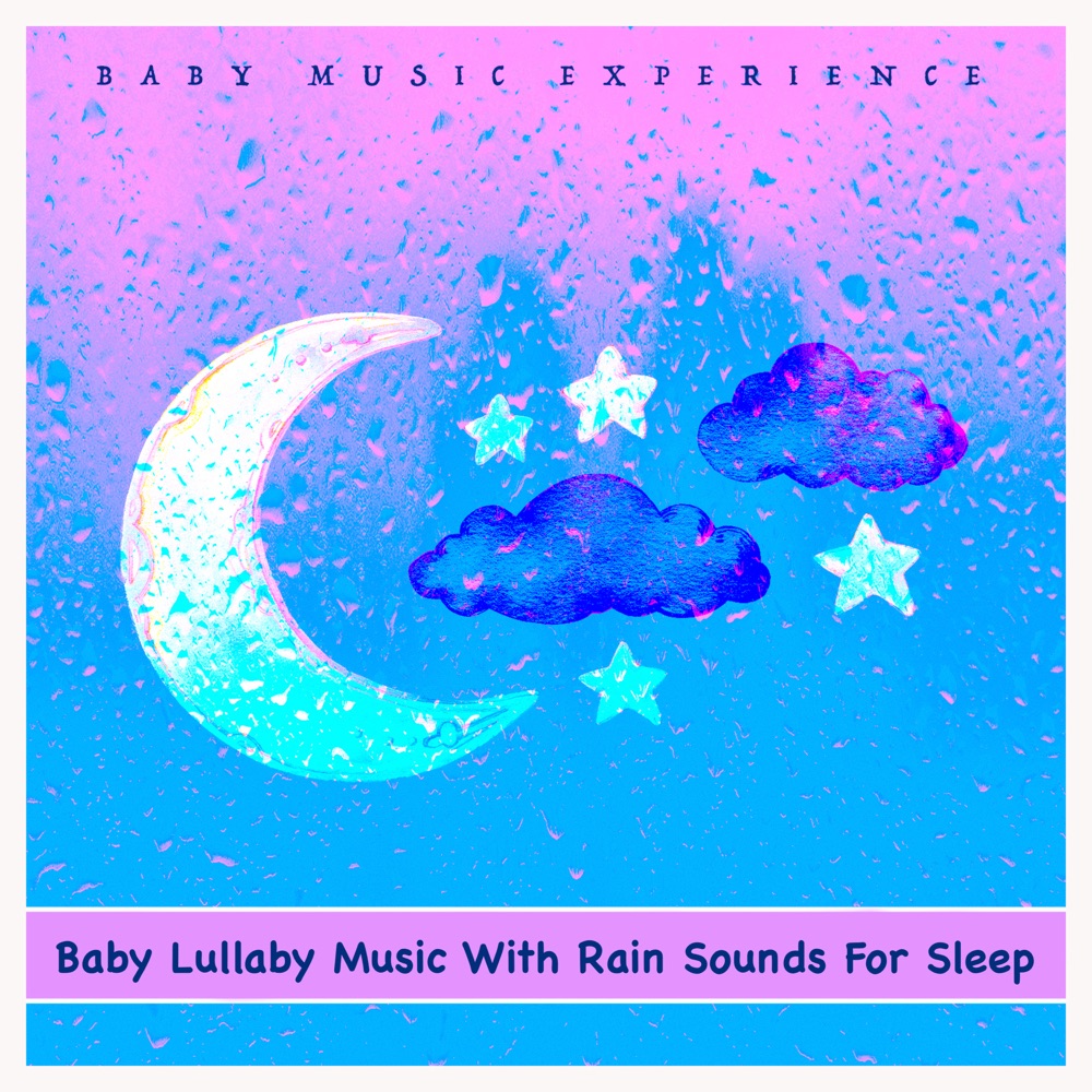 Baby Lullaby Music With Rain Sounds For Sleep Download mp3 + flac