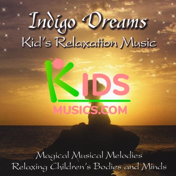 Indigo Dreams: Kids Relaxation Music Decreasing Stress, Anxiety and Anger, Improve Sleep. Download mp3 + flac