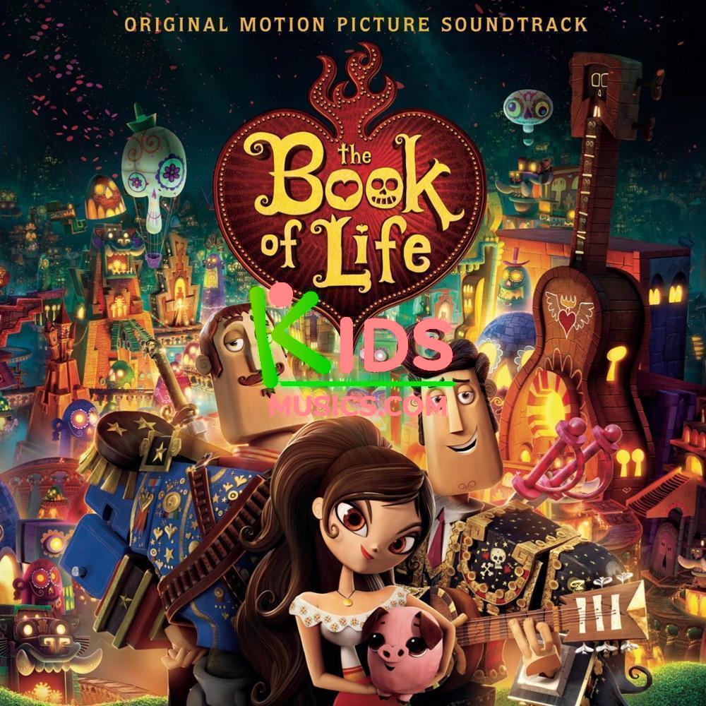 The Book of Life (Original Motion Picture Soundtrack) Download mp3 + flac