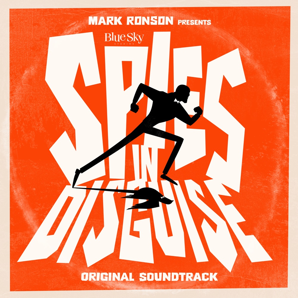 Mark Ronson Presents the Music of "Spies in Disguise"  Download mp3 + flac