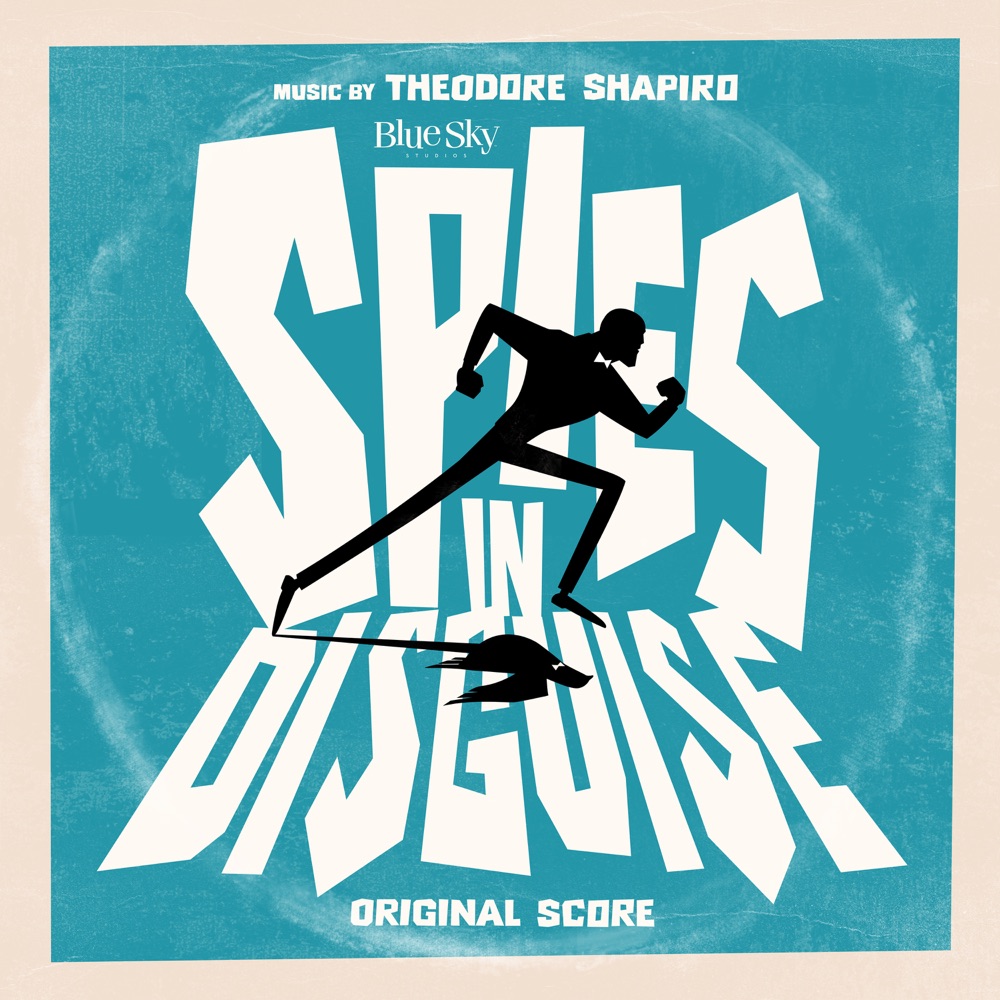 Spies in Disguise (Original Score) Download mp3 + flac