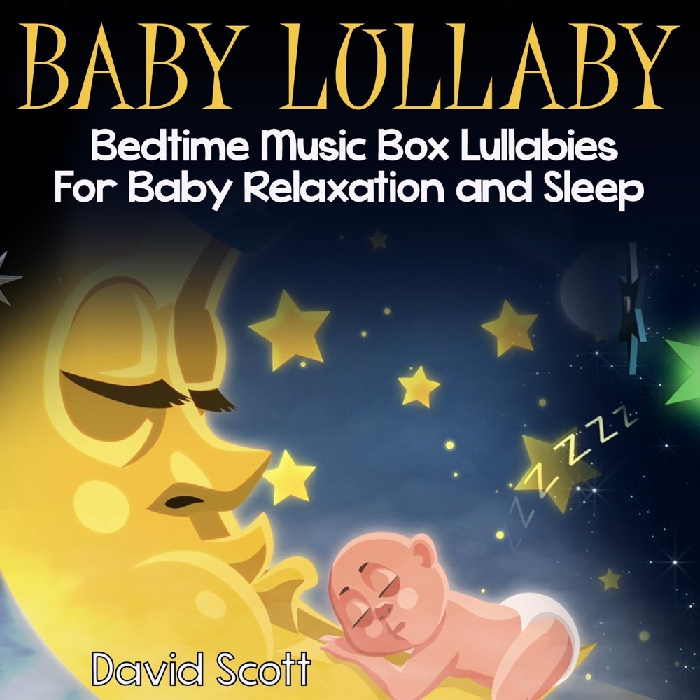 Baby Lullaby: Bedtime Music Box Lullabies for Baby Relaxation and Sleep Download mp3 + flac