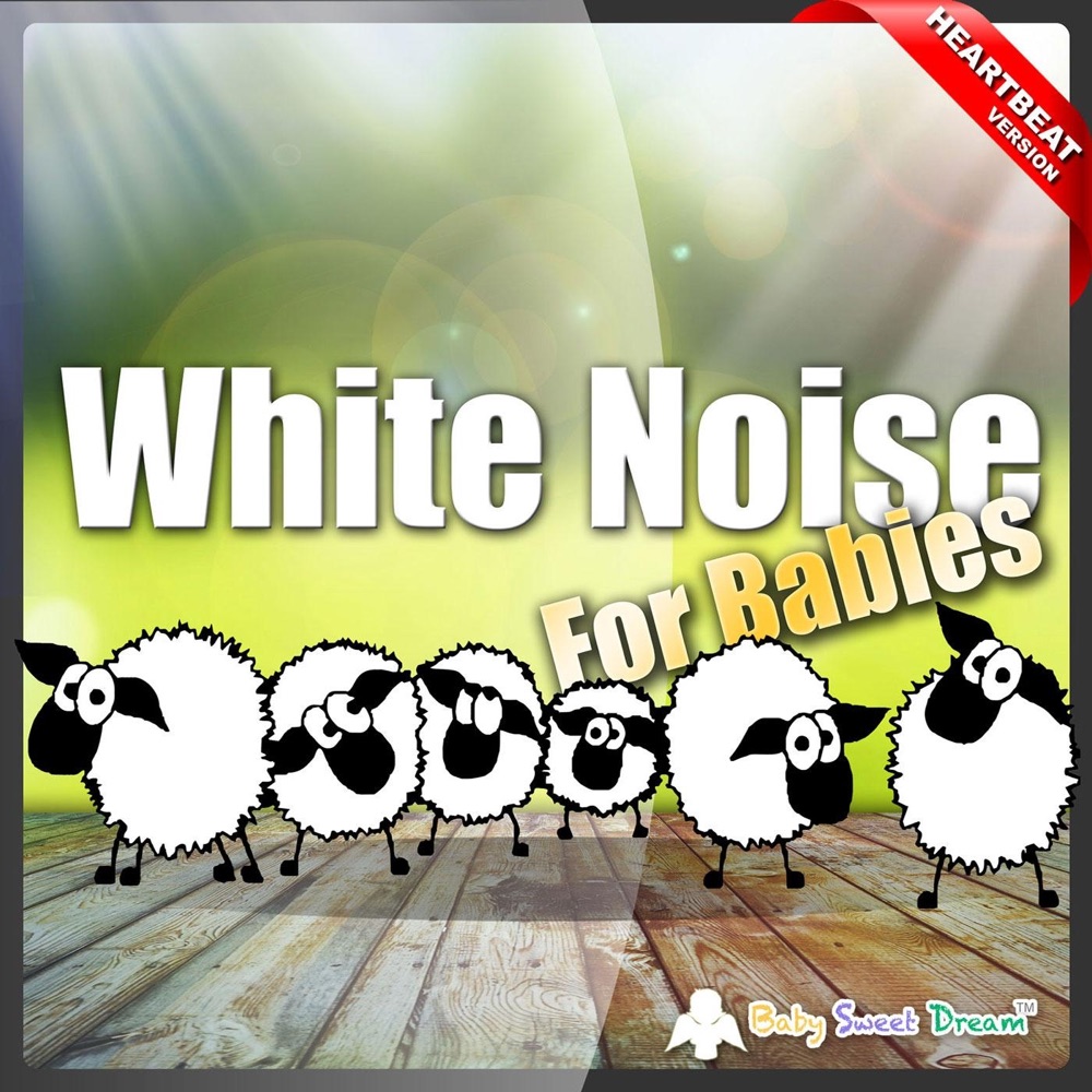 White Noise for Babies (Heartbeat Version) Download mp3 + flac