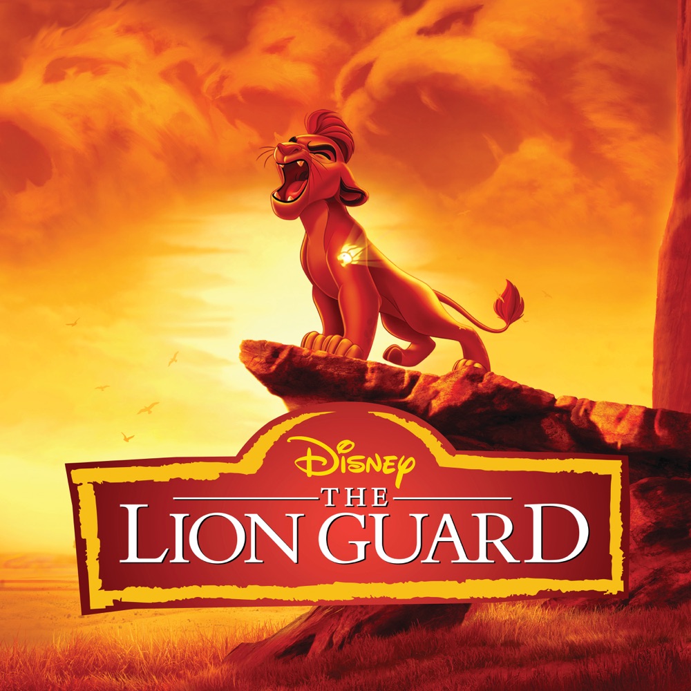 The Lion Guard (Music from the TV Series) Download mp3 + flac