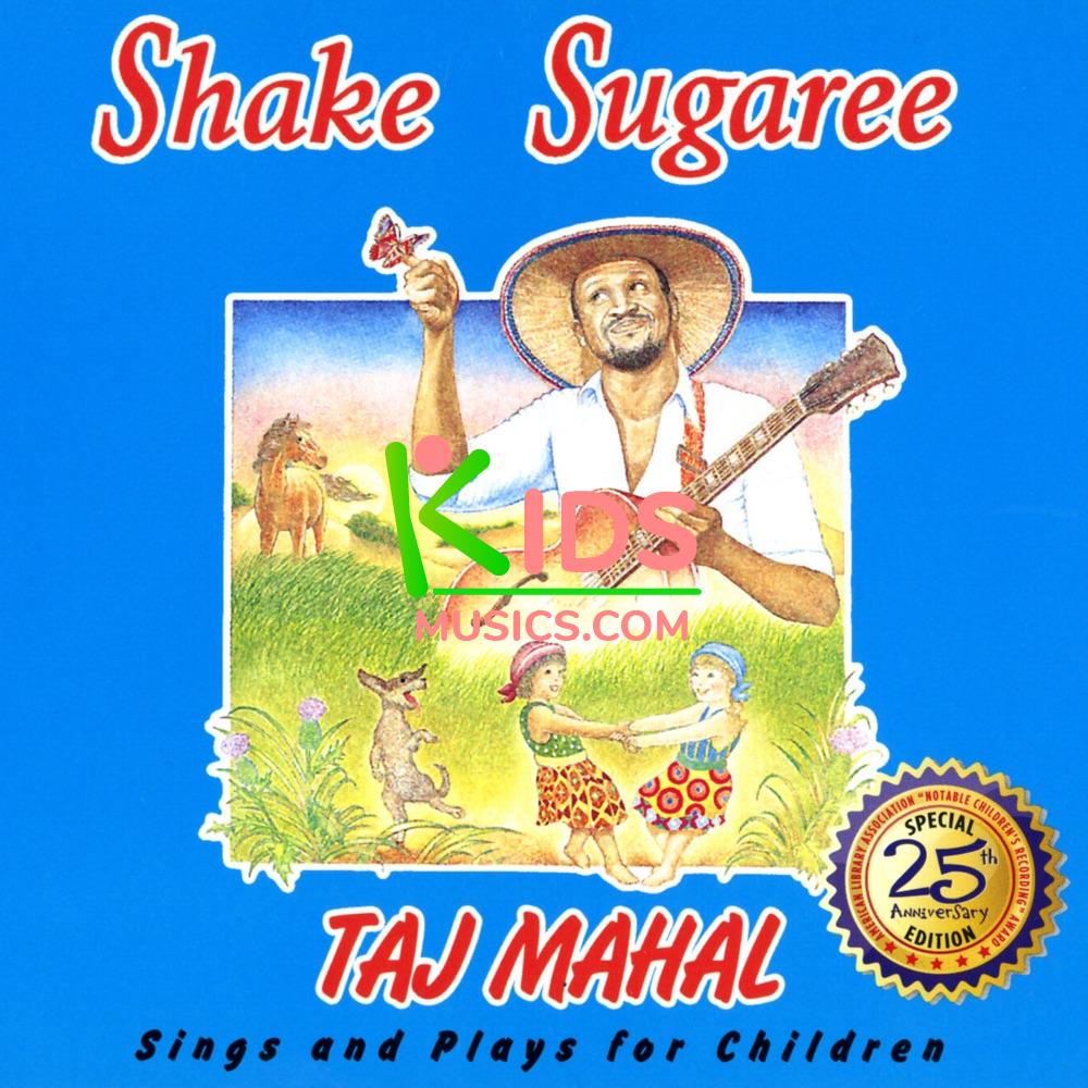 Shake Sugaree: Taj Mahal Sings and Plays For Children Download mp3 + flac