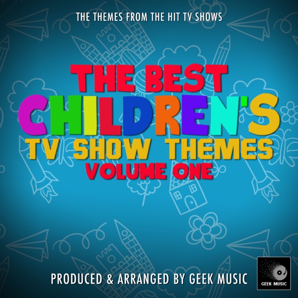 The Best Childrens TV Themes Volume One Download mp3 + flac