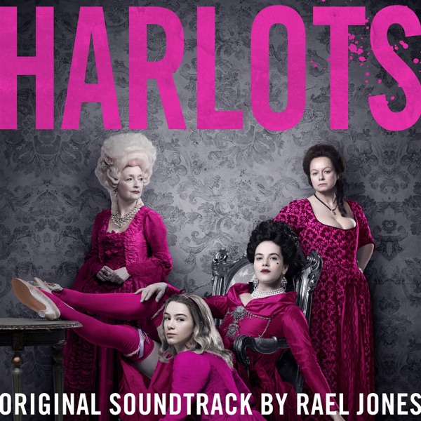 Harlots (Original Television Soundtrack) Download mp3 + flac