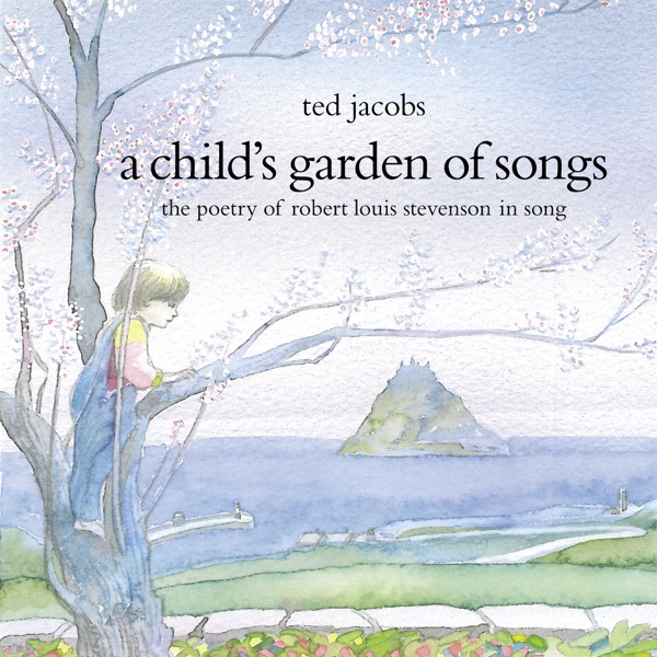 A Child's Garden of Songs Download mp3 + flac