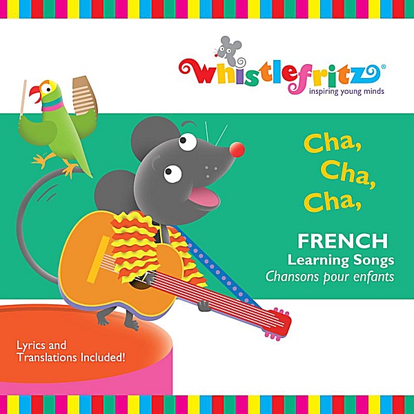 Cha, Cha, Cha (French Learning Songs/Chansons Pour Enfants) Download mp3 + flac