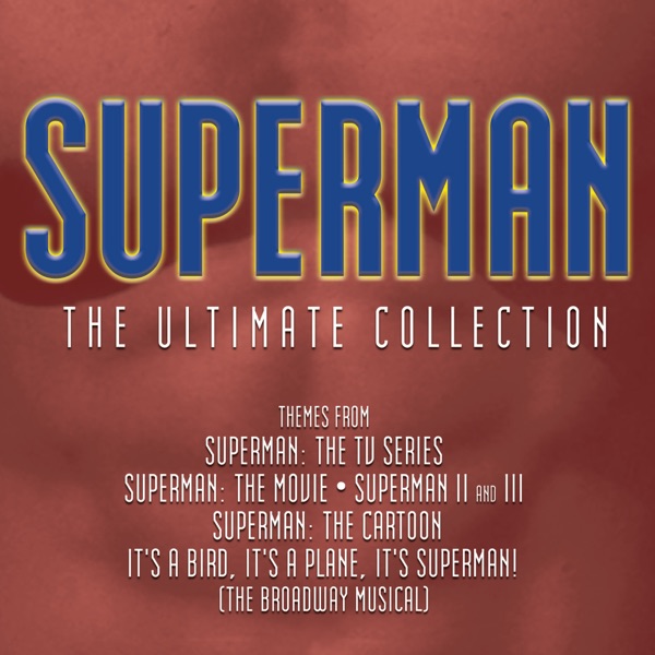 Superman: The Ultimate Collection Download mp3 + flac