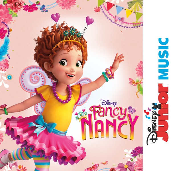 Disney Junior Music: Fancy Nancy Download mp3 + flac