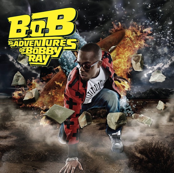 B.o.B Presents: The Adventures of Bobby Ray (Deluxe Version) Download mp3 + flac