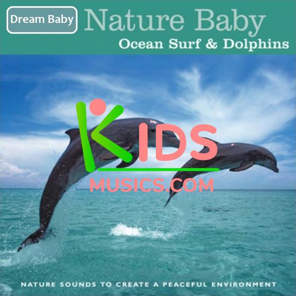 Nature Baby: Ocean Surf & Dolphins Download mp3 + flac