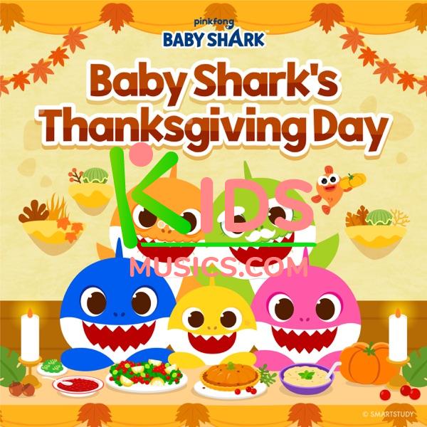Baby Shark's Thanksgiving Day  Download mp3 free