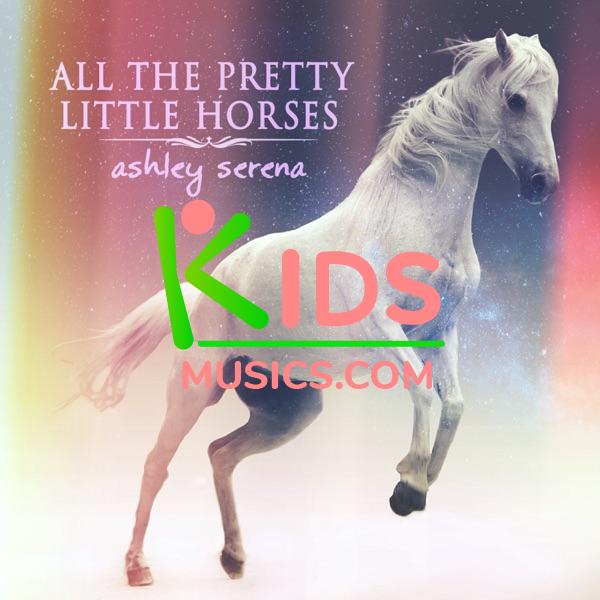 All the Pretty Little Horses  Download mp3 free