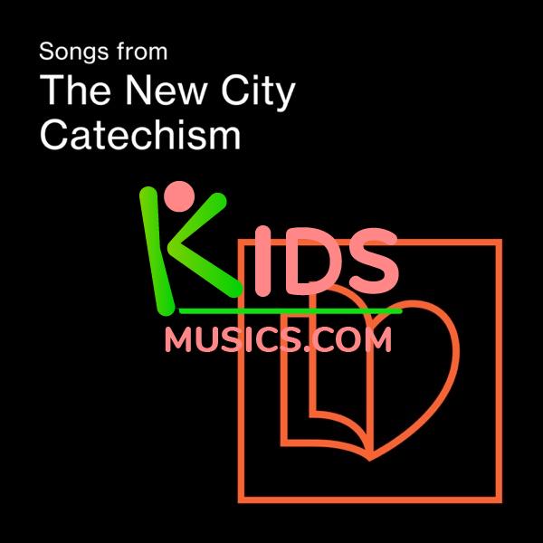 Songs from the New City Catechism Download mp3 free