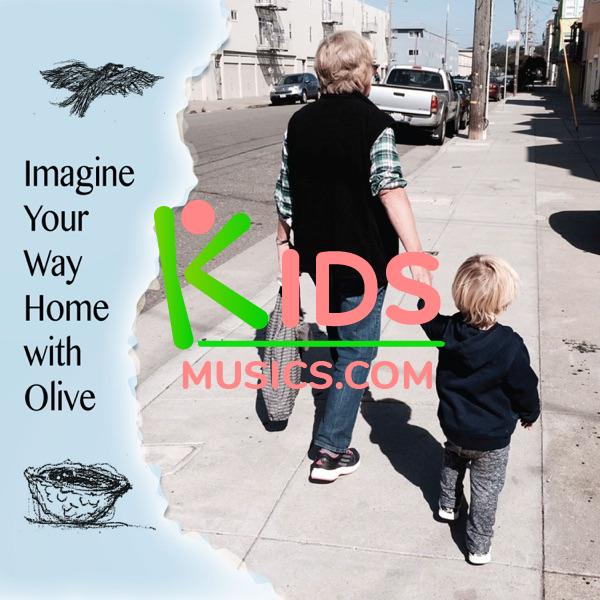 Imagine Your Way Home with Olive Download mp3 free