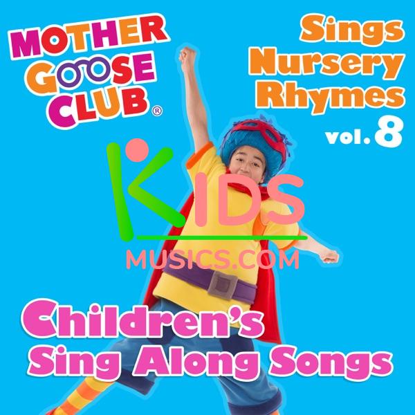 Mother Goose Club Sings Nursery Rhymes, Vol. 8: Children's Sing Along Songs Download mp3 free