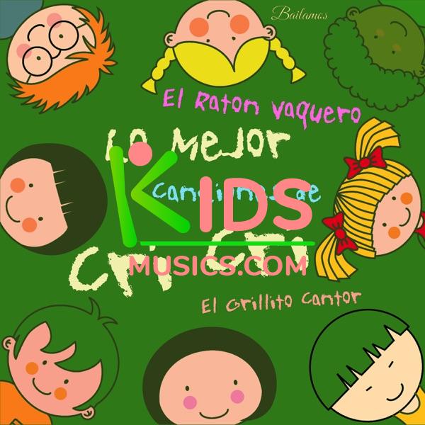 El Ratón Vaquero: Lo Mejor Canciones de Cri Cri, El Grillito Cantor, Para Niños Download mp3 free