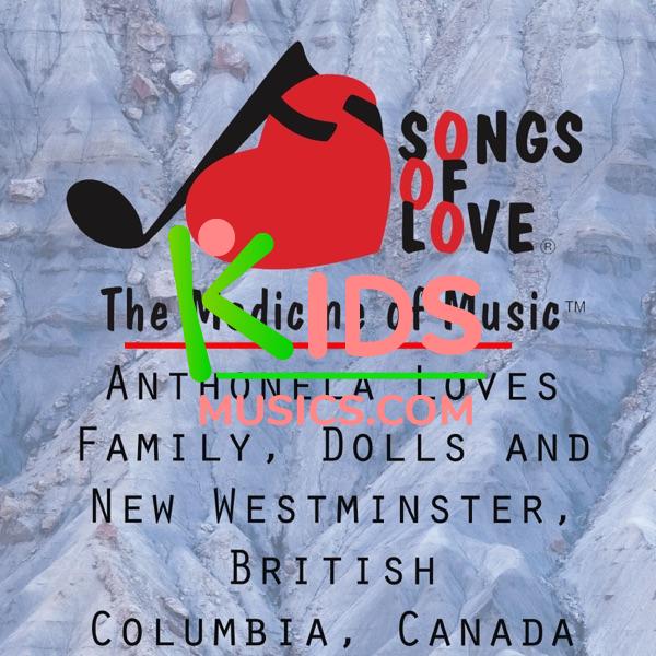 Anthonela Loves Family, Dolls and New Westminster, British Columbia, Canada  Download mp3 free