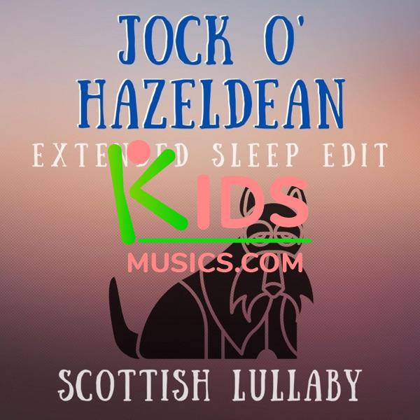 Jock O' Hazeldean (Scottish Lullaby) [Extended Sleep Edit]  Download mp3 free