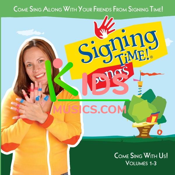 Signing Time Songs! Come Sing With Us! (Vol. 1-3) Download mp3 free