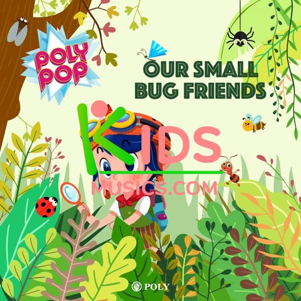 Our Small Bug Friends Download mp3 free