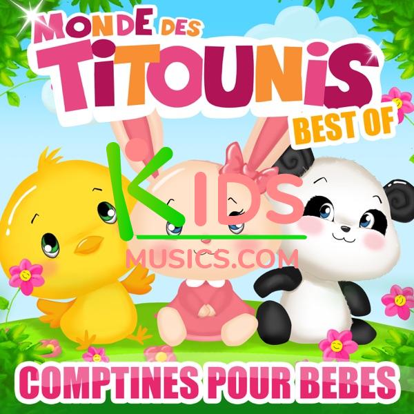 Monde des Titounis : comptines pour bébés (Best of) Download mp3 free