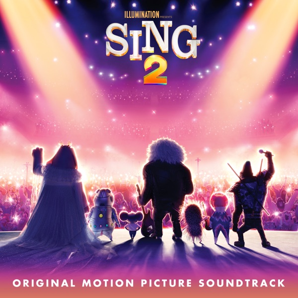 Sing 2 (Original Motion Picture Soundtrack) Download mp3 free