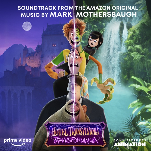 Hotel Transylvania: Transformania (Soundtrack from the Amazon Original) Download mp3 free