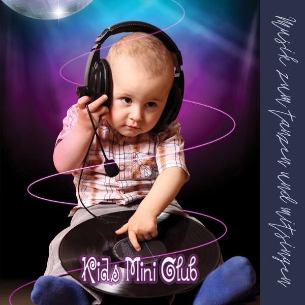 Kids Mini Club: Musik zum tanzen und mitsingen Download mp3 free